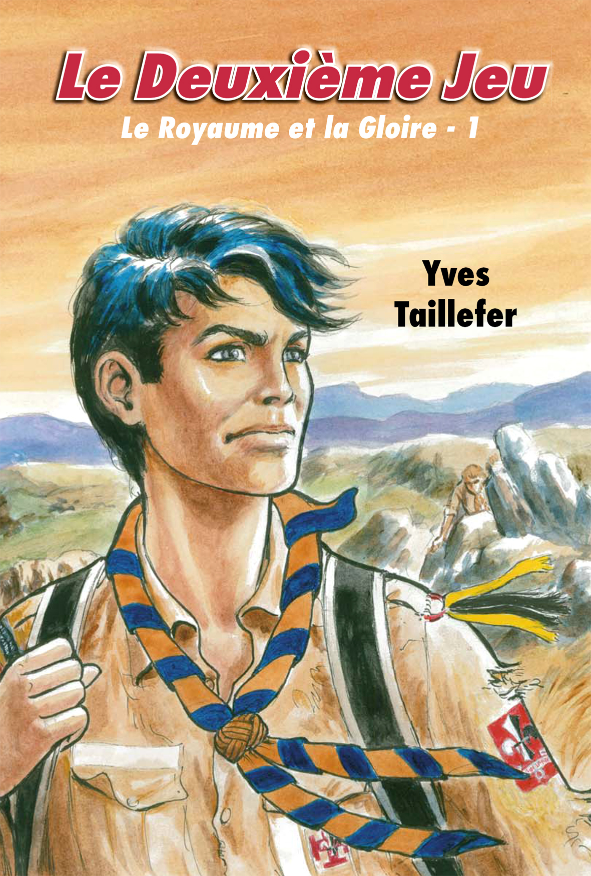 Le deuxième jeu (Le Royaume et la Gloire 1)