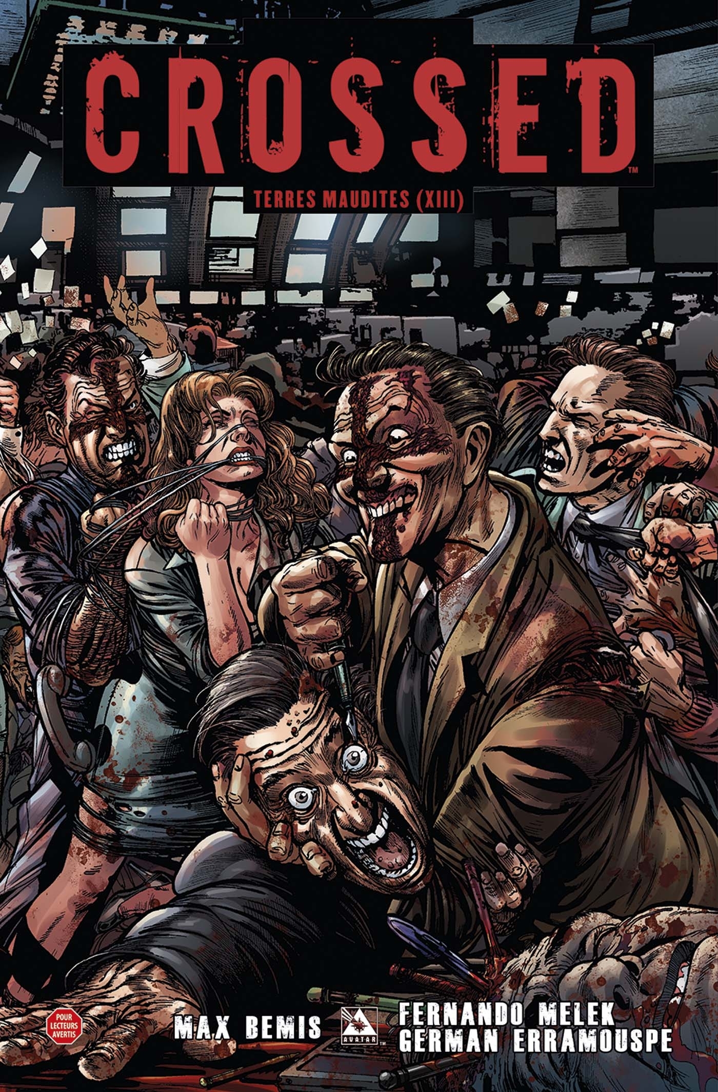 Crossed Terres maudites T13