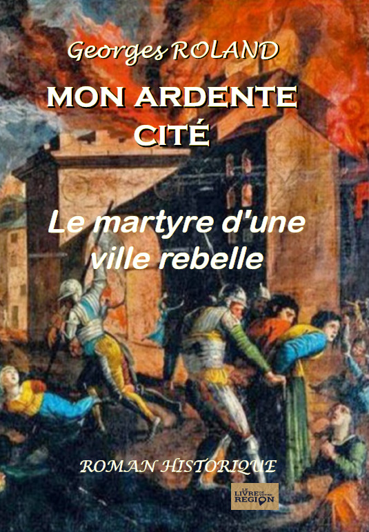 Mon ardente cité