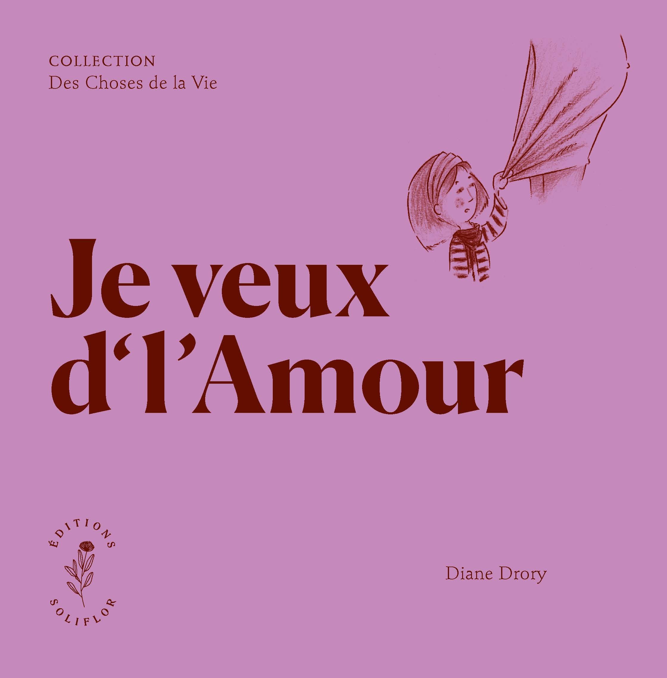 JE VEUX D'L'AMOUR