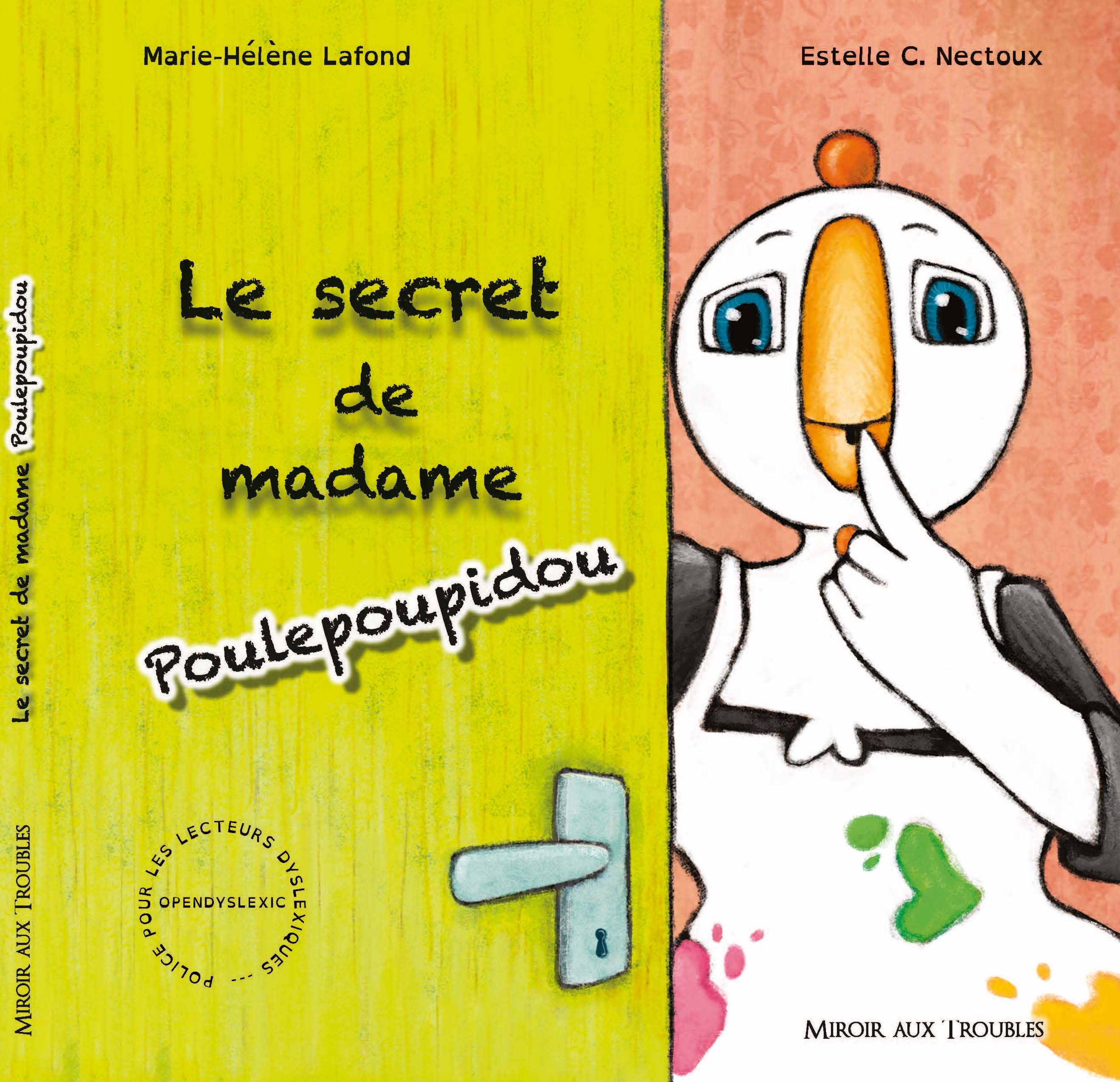 Le secret de madame Poulepoupidou