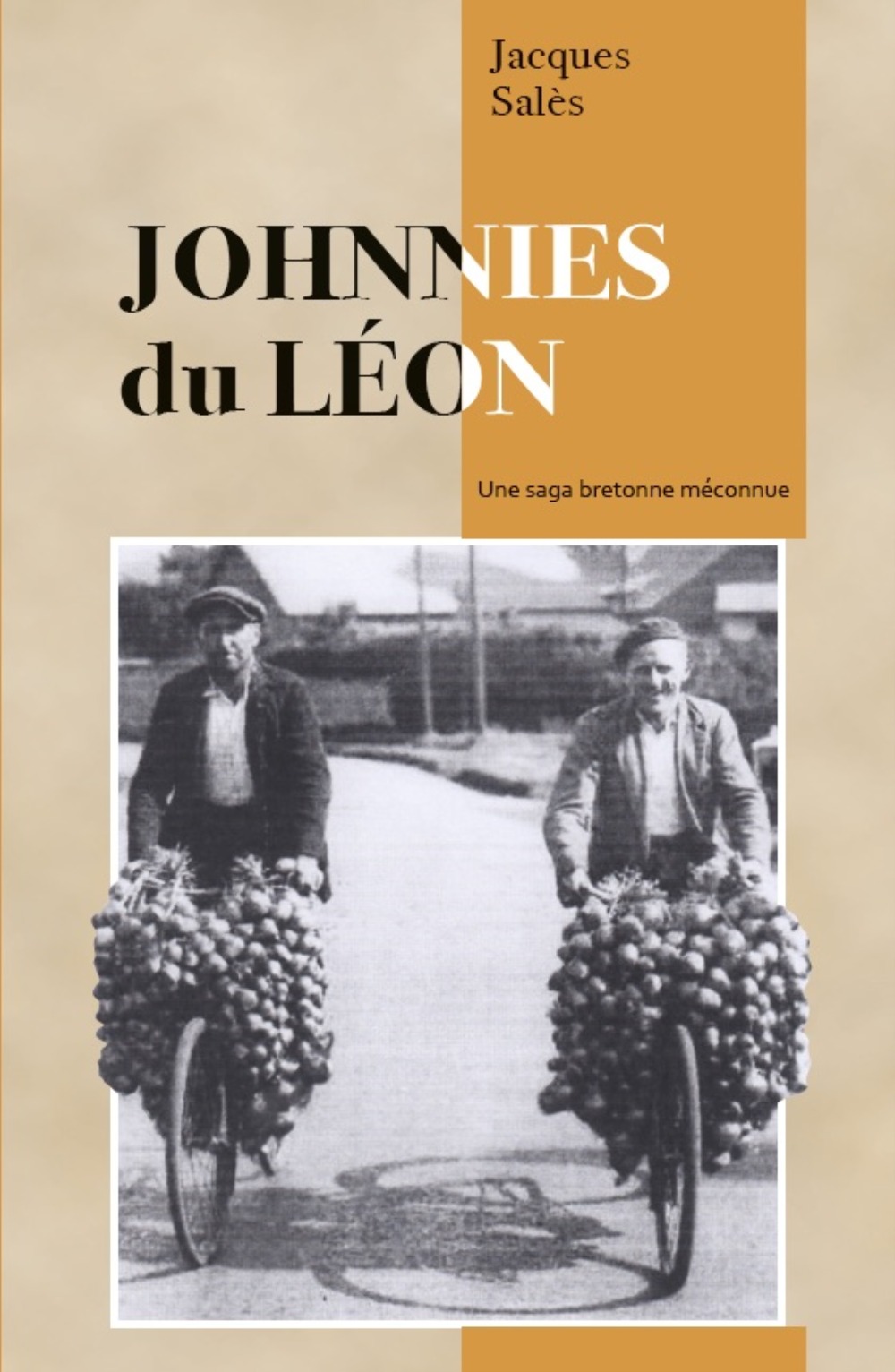 Johnnies du Léon - une saga bretonne méconnue