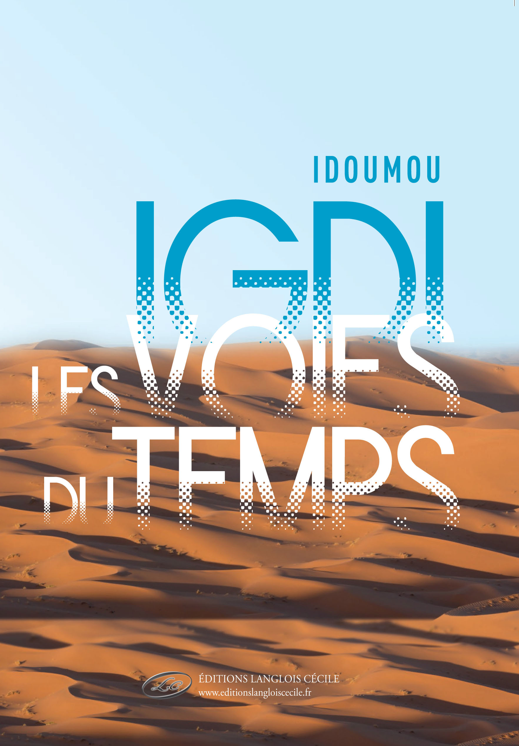 IGDI LES VOIES DU TEMPS