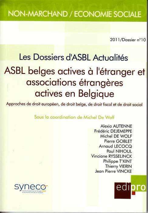 ASBL BELGES ACTIVES À L'ÉTRANGER ET ASSOCIATIONS ÉTRANGÈRES ACTIVES EN BELGIQUE