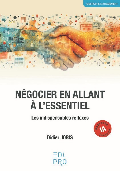 Négocier en allant à l’essentiel