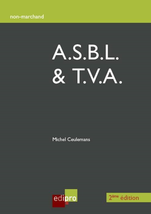 A.S.B.L. ET T.V.A. - 2ÈME ÉDITION