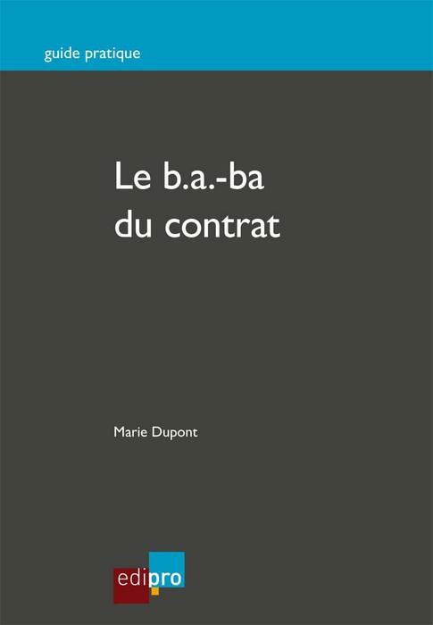 le b.a.-ba du contrat