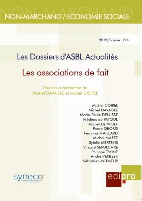 les dossiers d'asbl actualités - les associations de fait