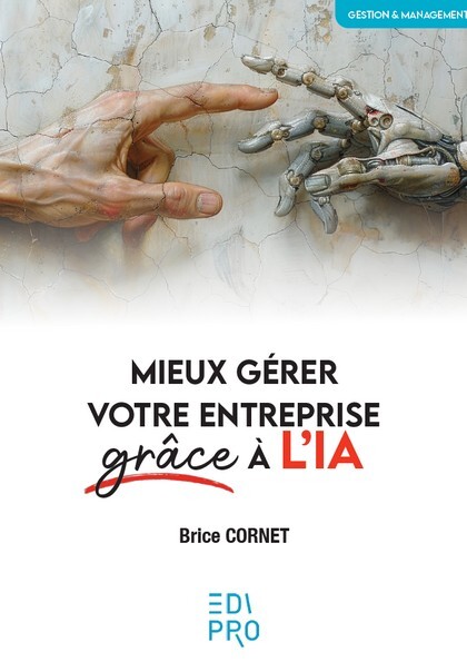 Mieux gérer votre entreprise grâce à l’IA
