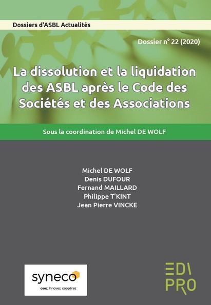 La dissolution et la liquidation des ASBL après le CSA