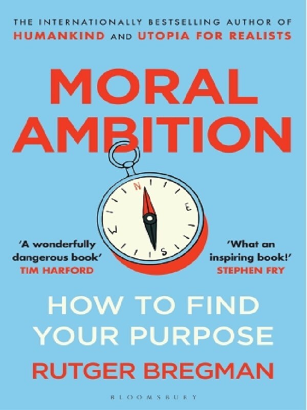 Moral Ambition