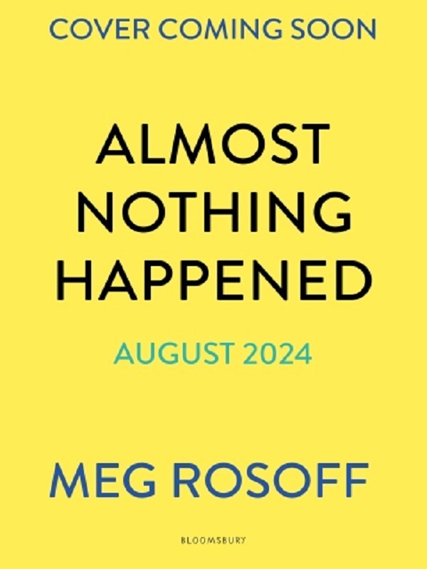 Almost Nothing Happened