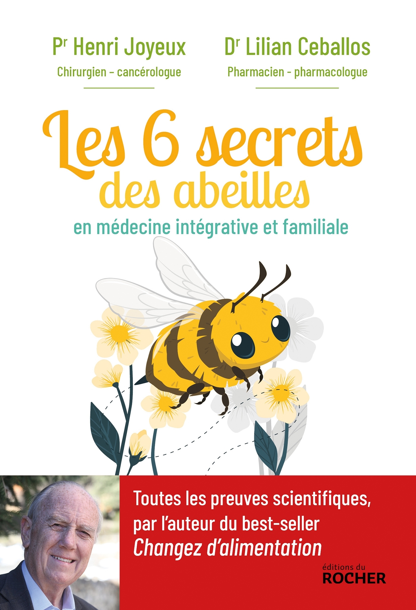 Les 6 secrets des abeilles