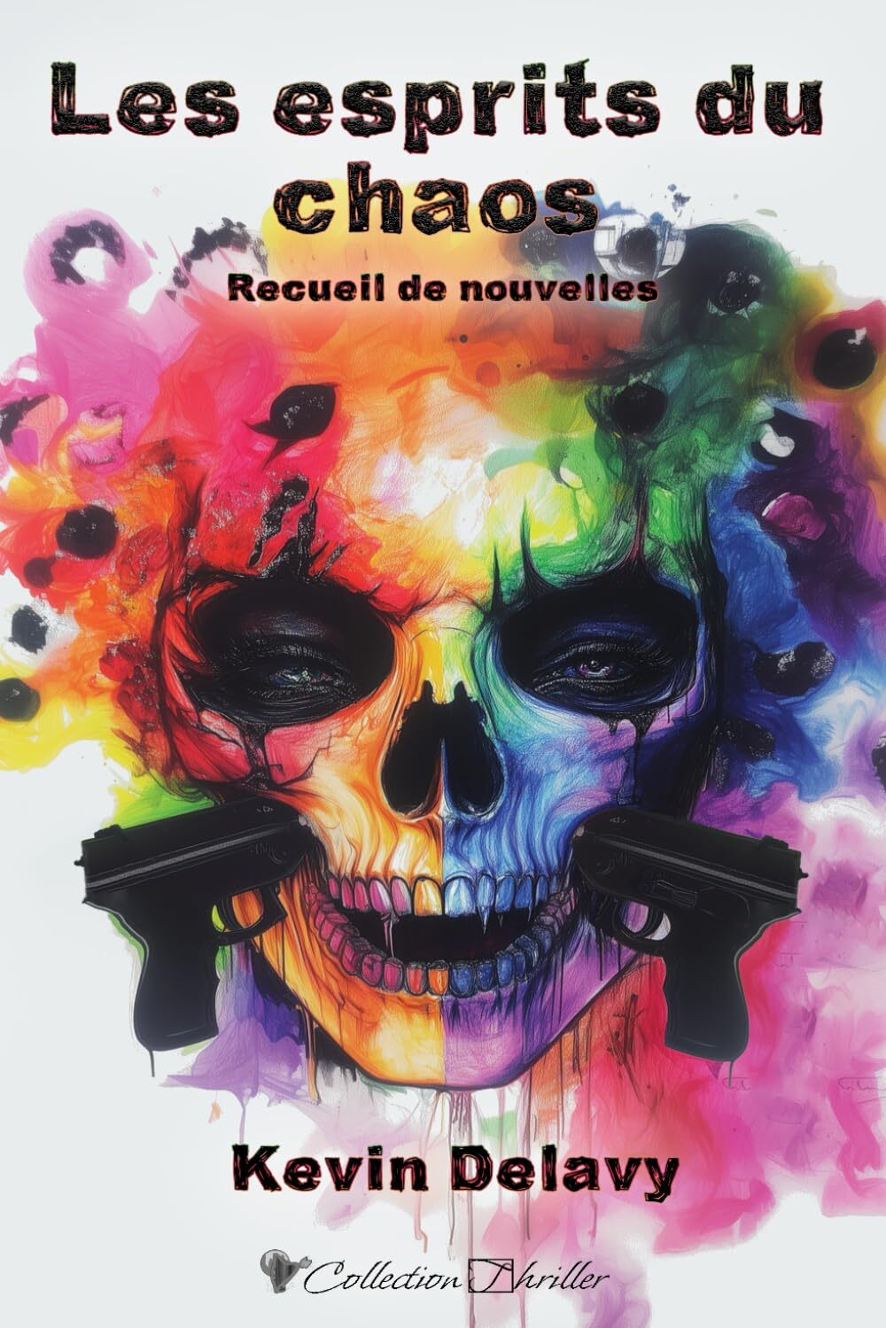 Les esprits du chaos