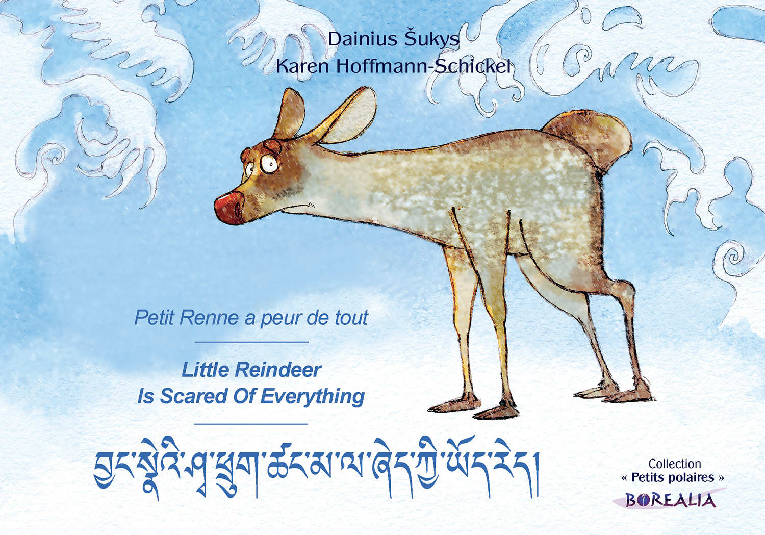 Petit Renne a peur de tout (trilingue tibétain-anglais-français)