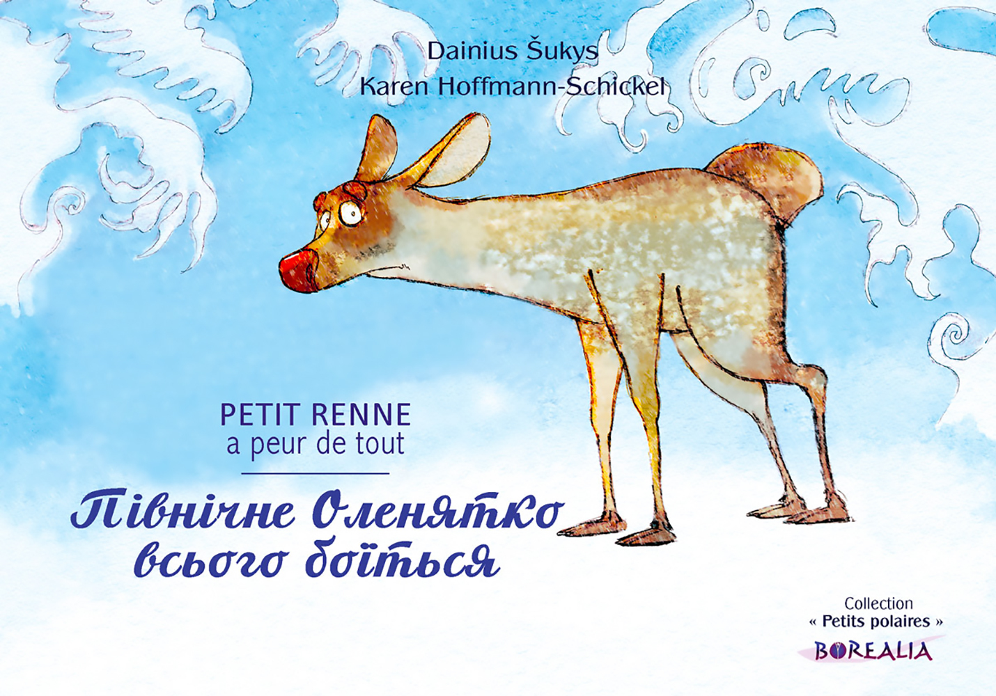 Petit Renne a peur de tout (bilingue ukrainien-français)