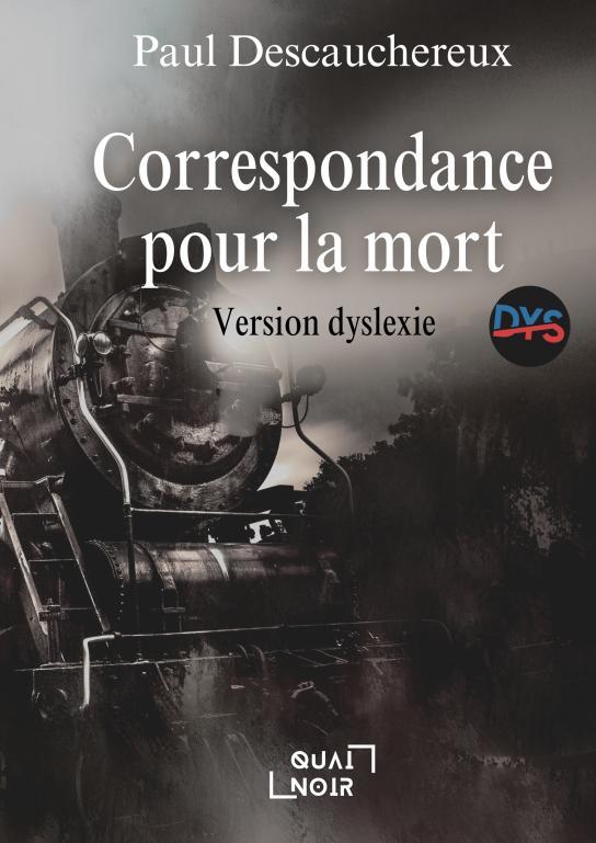 Correspondance pour la mort Dyslexique