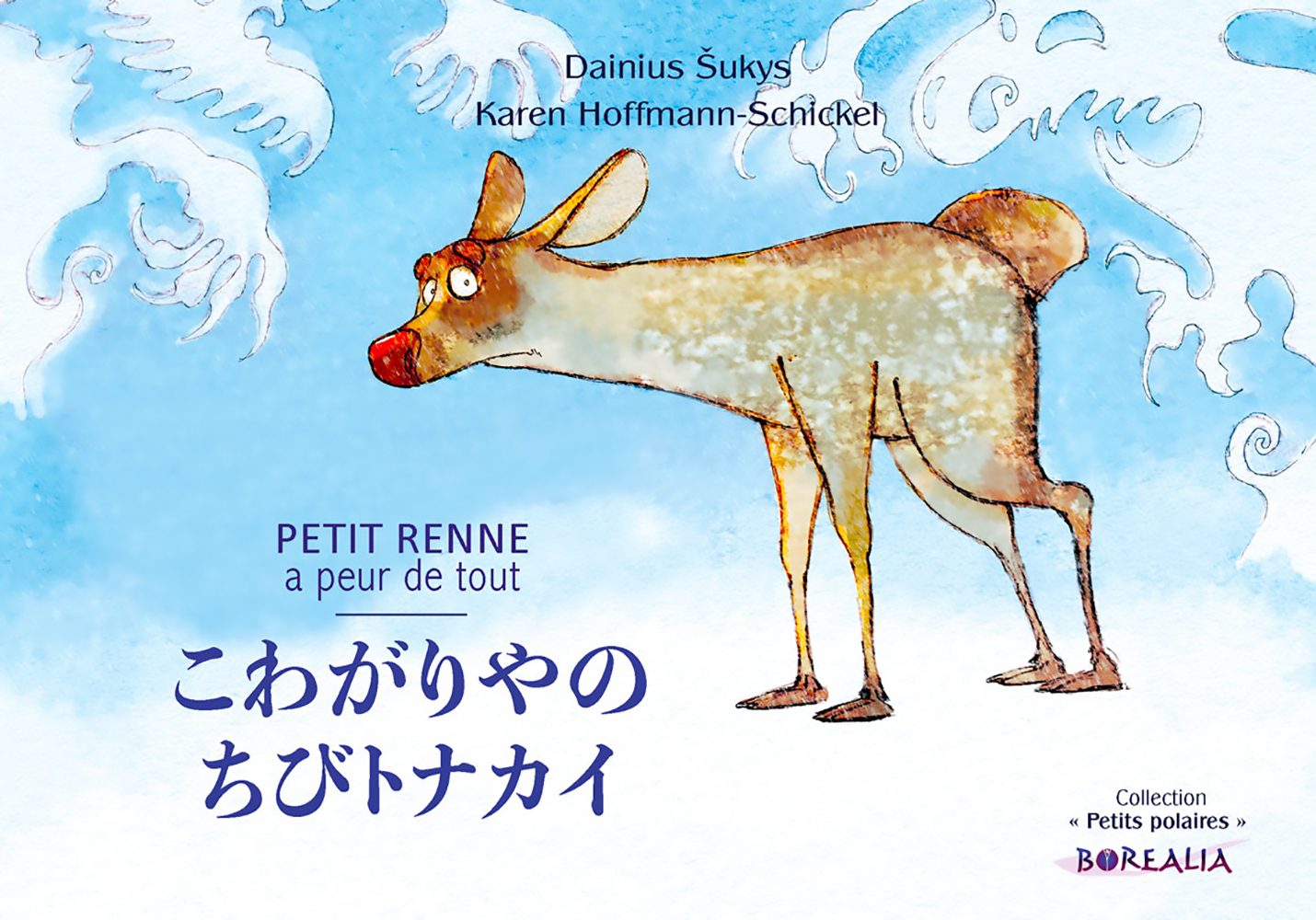 Petit Renne a peur de tout (bilingue japonais-français)