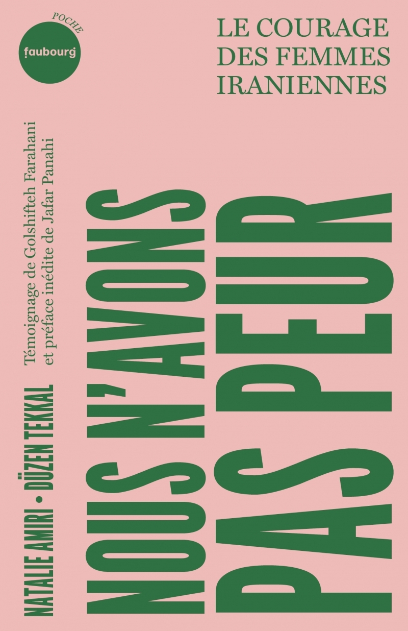 Nous n'avons pas peur - Le courage des femmes iraniennes