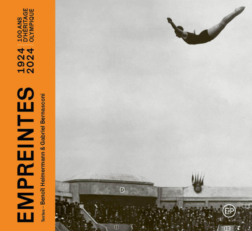 Empreintes - Paris 1924 - 2024 100 d'héritages olympique