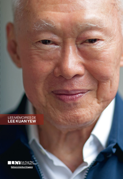 Les Mémoires de Lee Kuan Yew (2 vol) - Histoire de Singapour