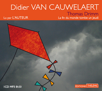 Thomas Drimm 1 La fin du monde tombe un jeudi