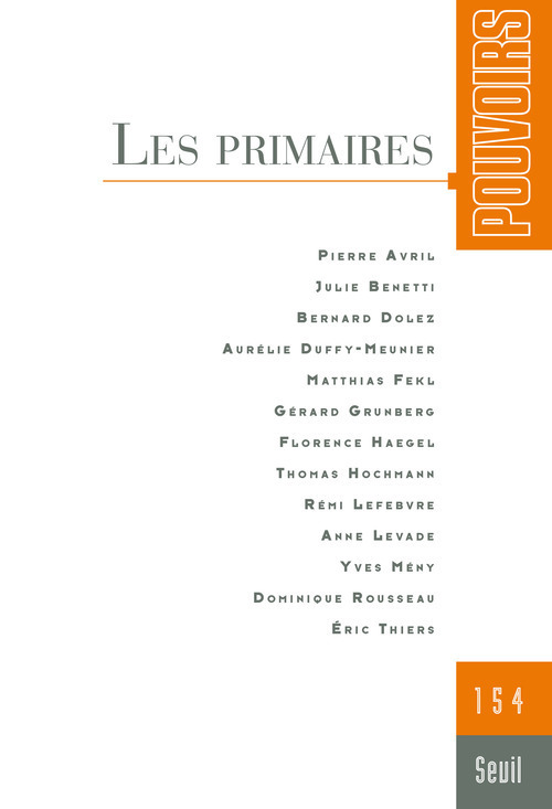 Pouvoirs n°154. Les Primaires
