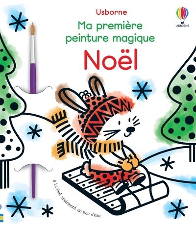 Noël - Ma première peinture magique - Dès 3 ans