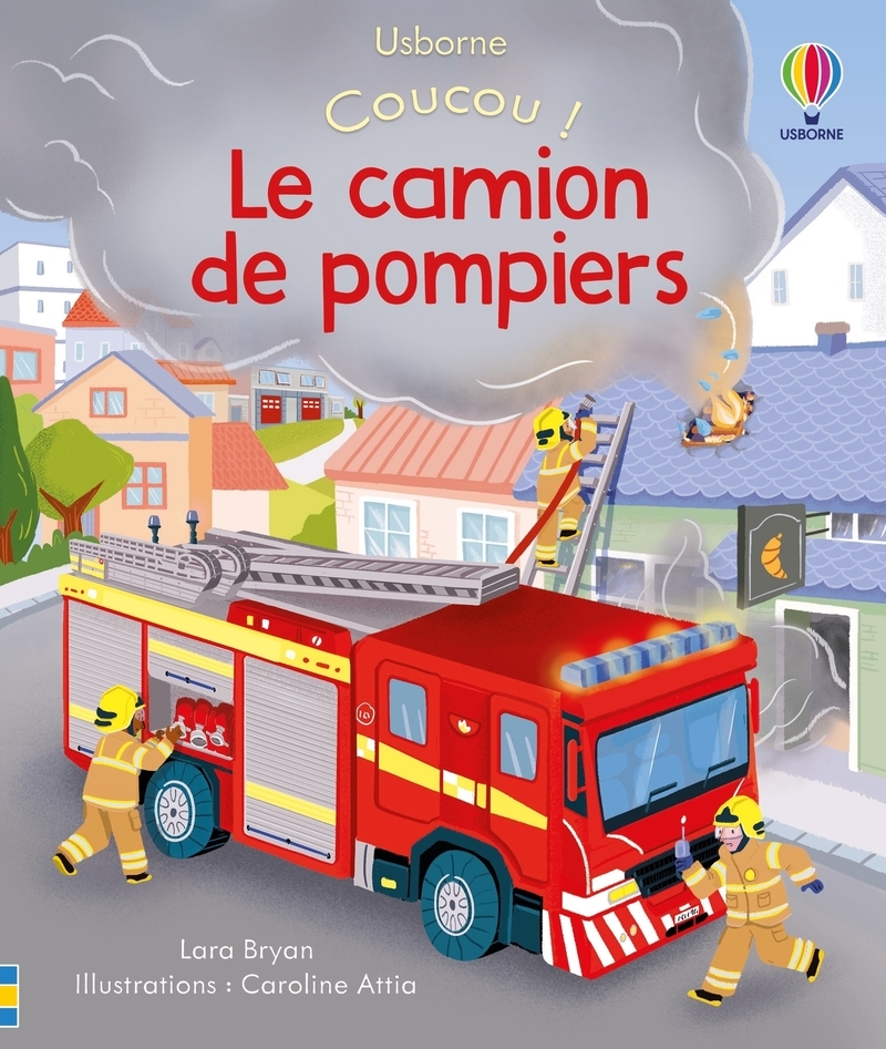 Le camion de pompiers - Coucou !