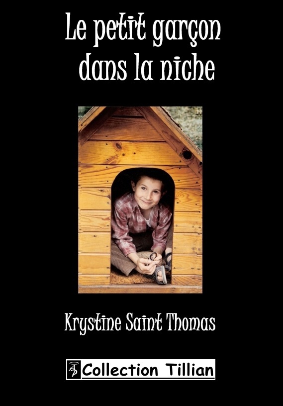 14- Le petit garçon dans la niche