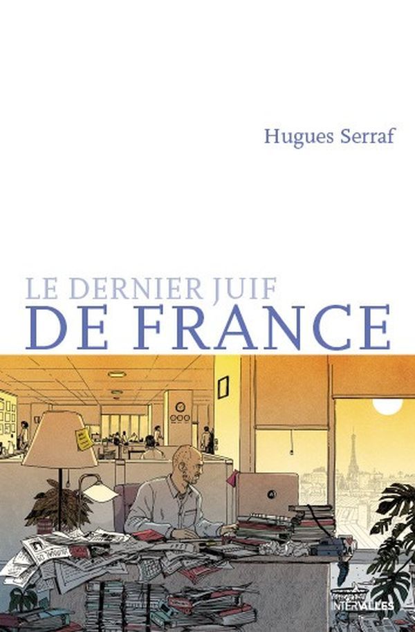 Le Dernier juif de France