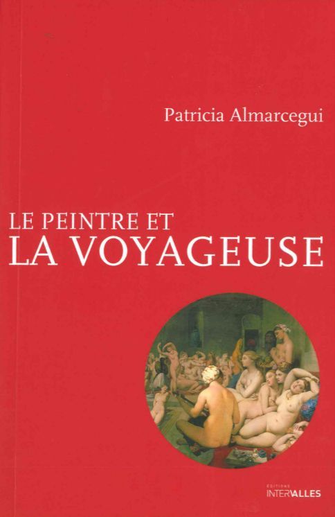 Le Peintre et la Voyageuse