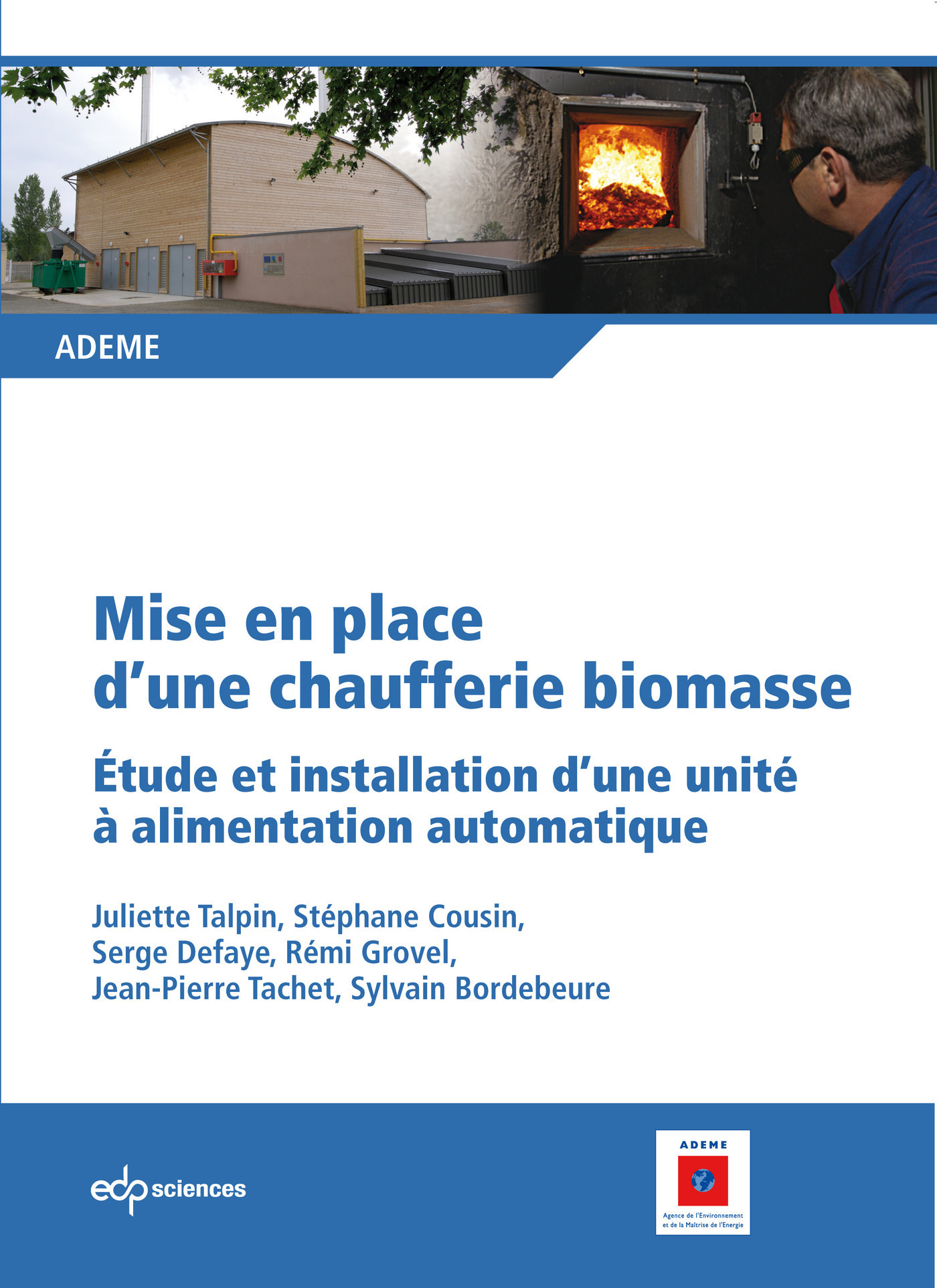 Mise en place d'une chaufferie biomasse étude et installation d'une unité à alimentation automatique