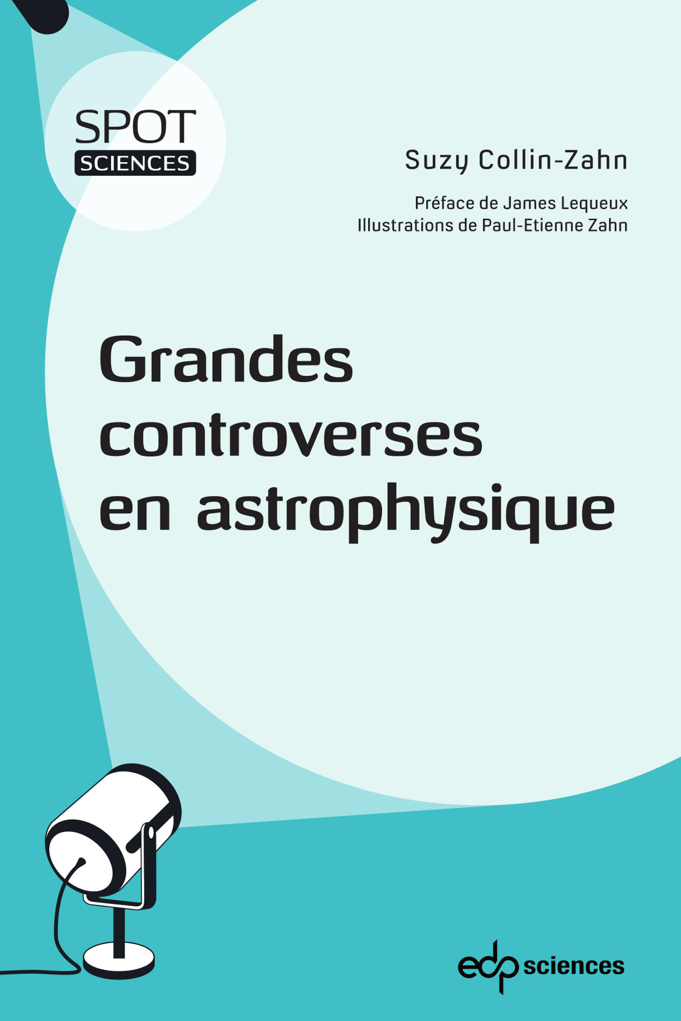 Grandes controverses en astrophysique