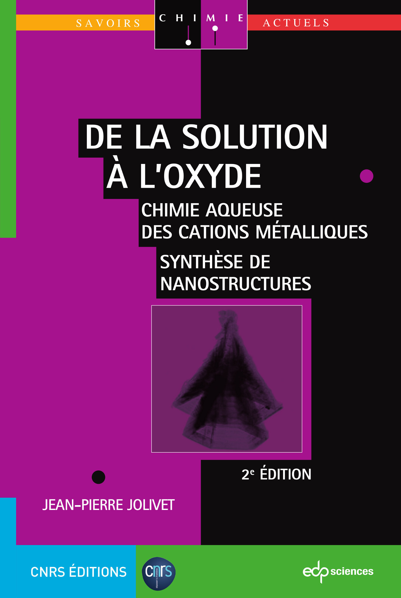 de la solution a l'oxyde 2 ieme edition