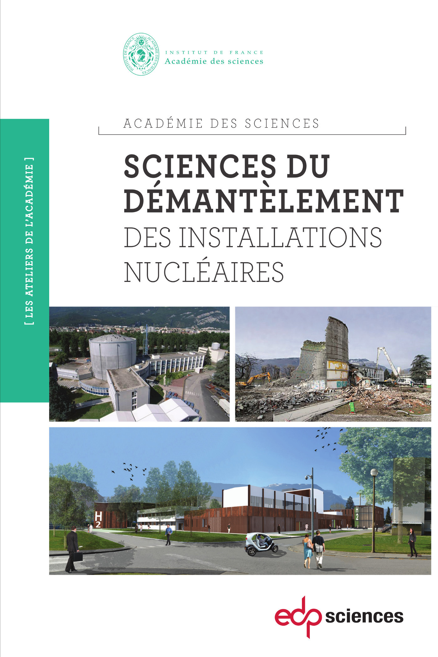 SCIENCES DU DEMANTELEMENT DES CENTRALES NUCLEAIRES (LES)