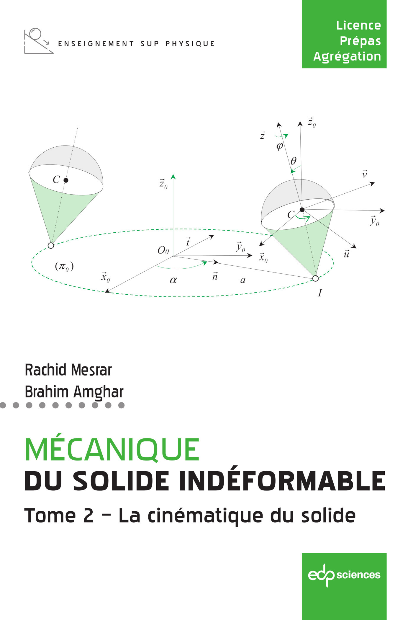 Mécanique du solide indéformable Tome 2