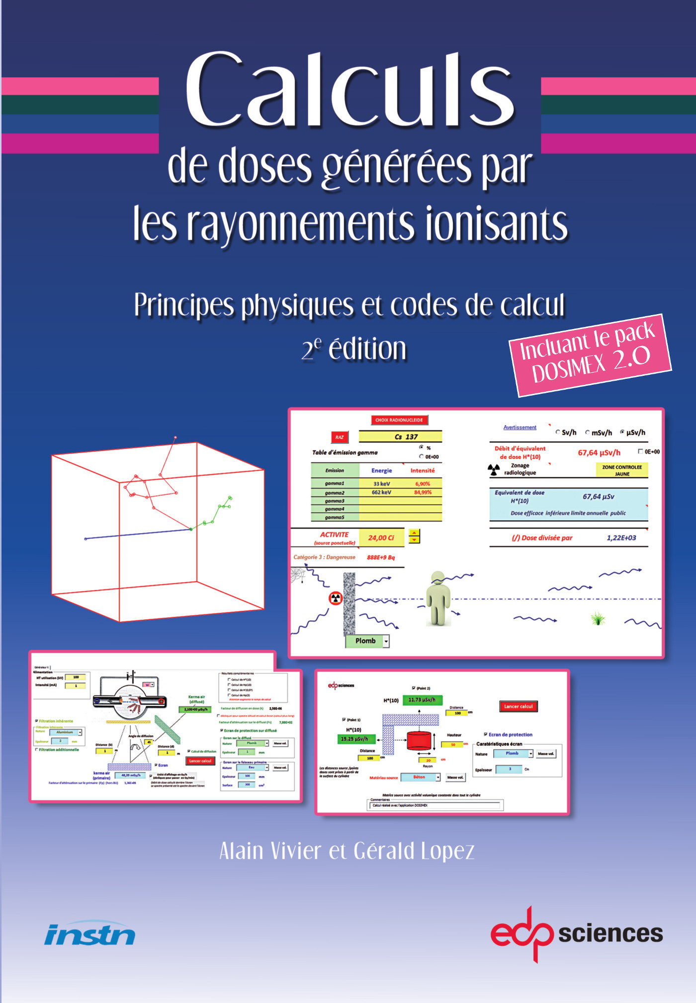 CALCULS DE DOSES GENEREES PAR LES RAYONNEMENTS IONISANTS