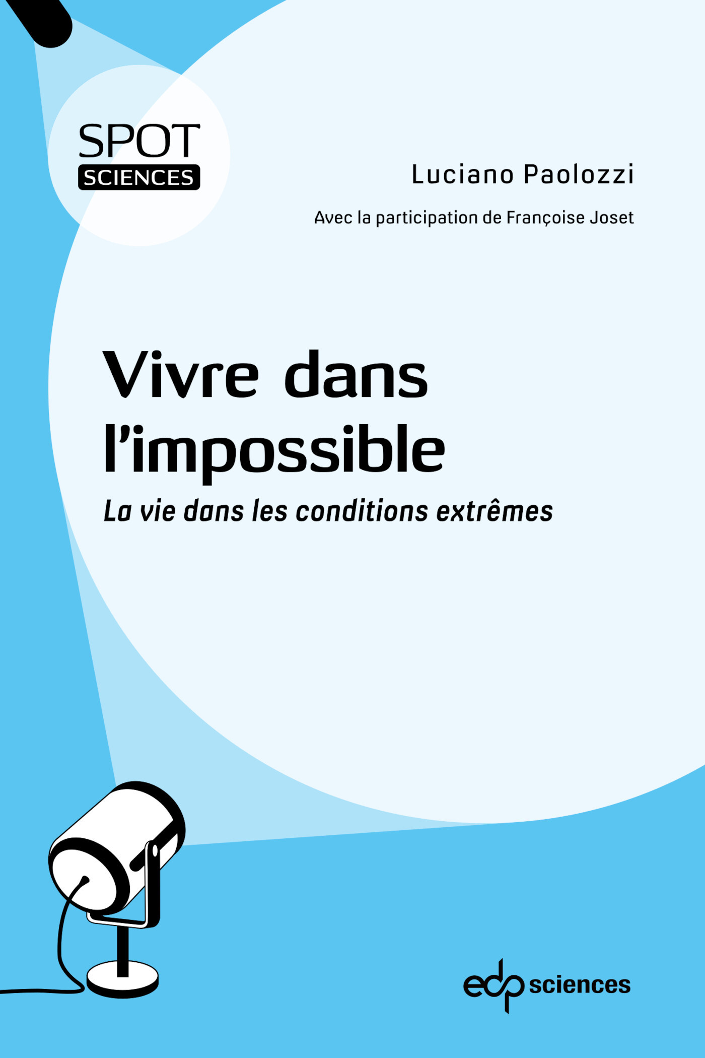 Vivre dans l'impossible