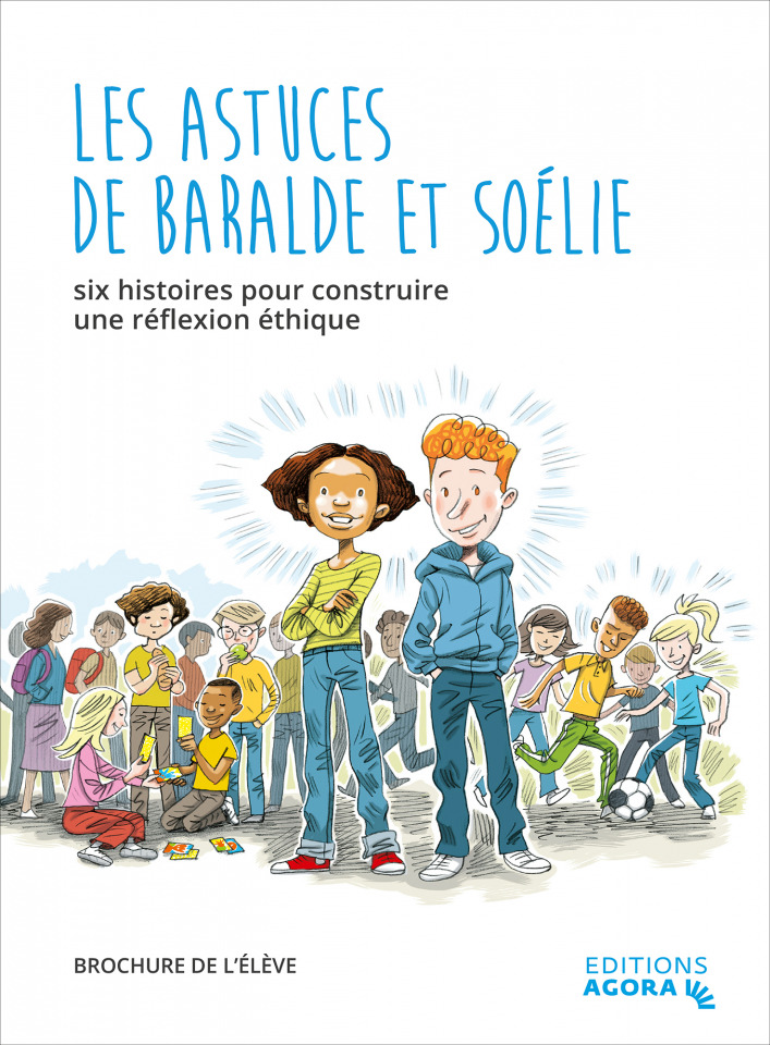 Les astuces de Baralde et Soélie - livret élève