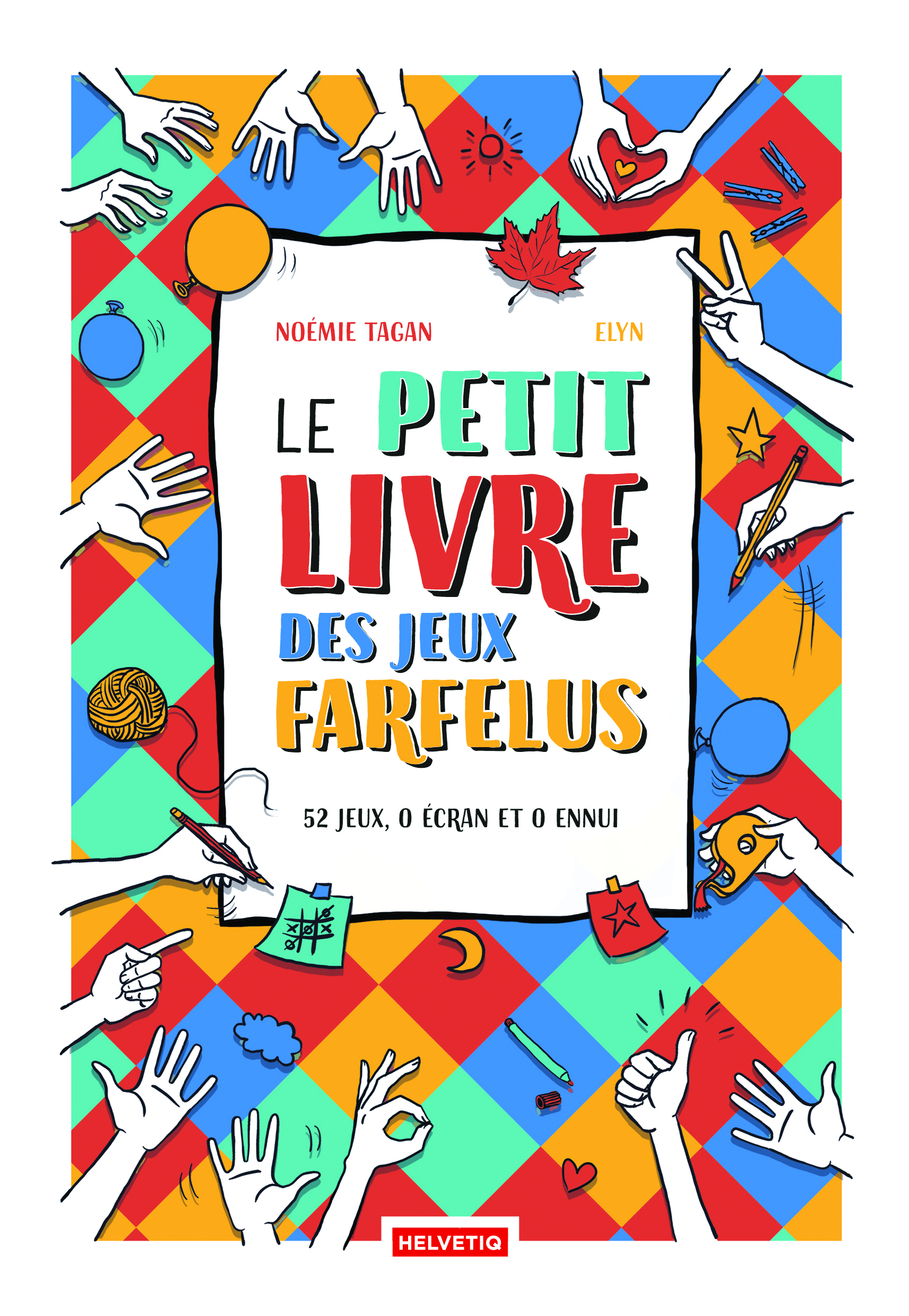Le petit livre des jeux farfelus