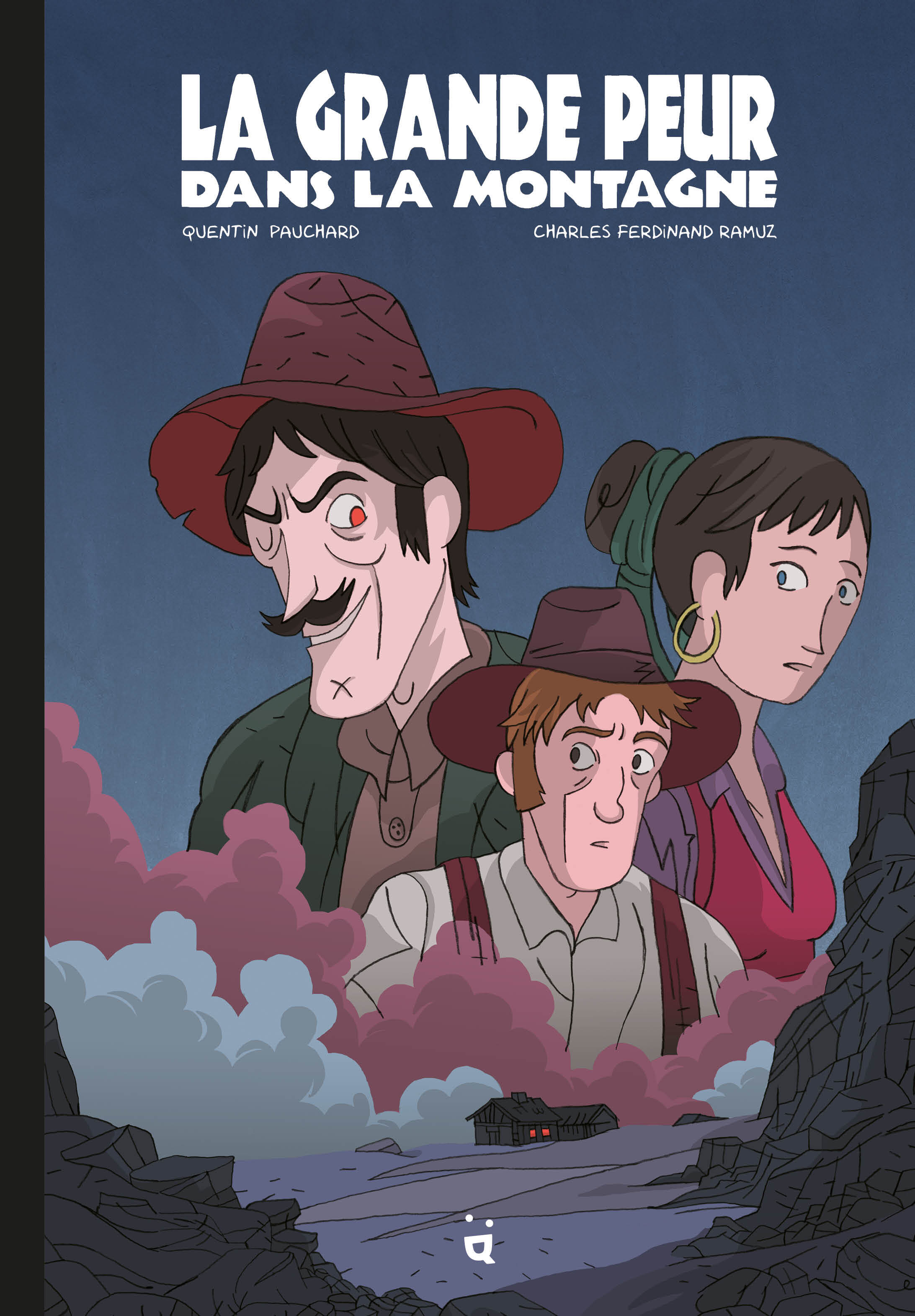La Grande Peur dans la montagne