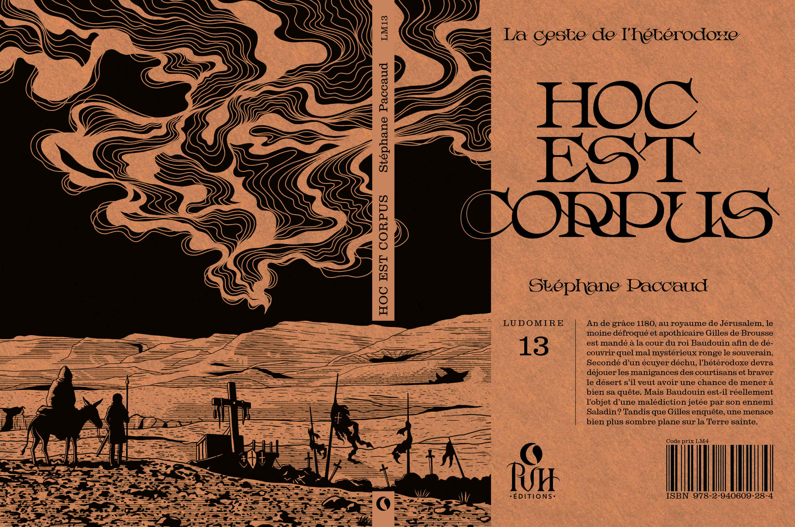 HOC EST CORPUS : LA GESTE DE L?HETERODOXE 1