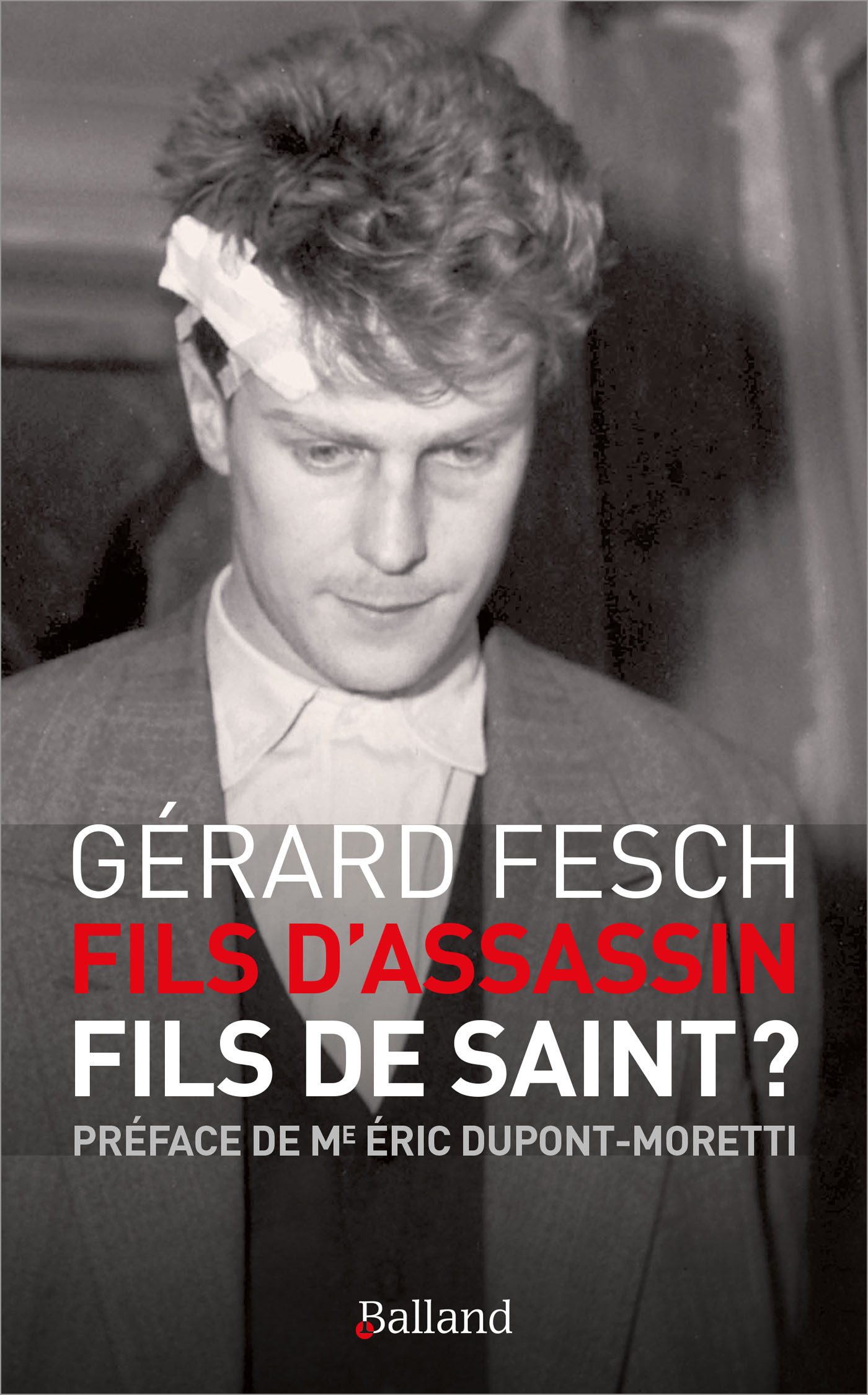 Fils d'assassin, fils de saint ?