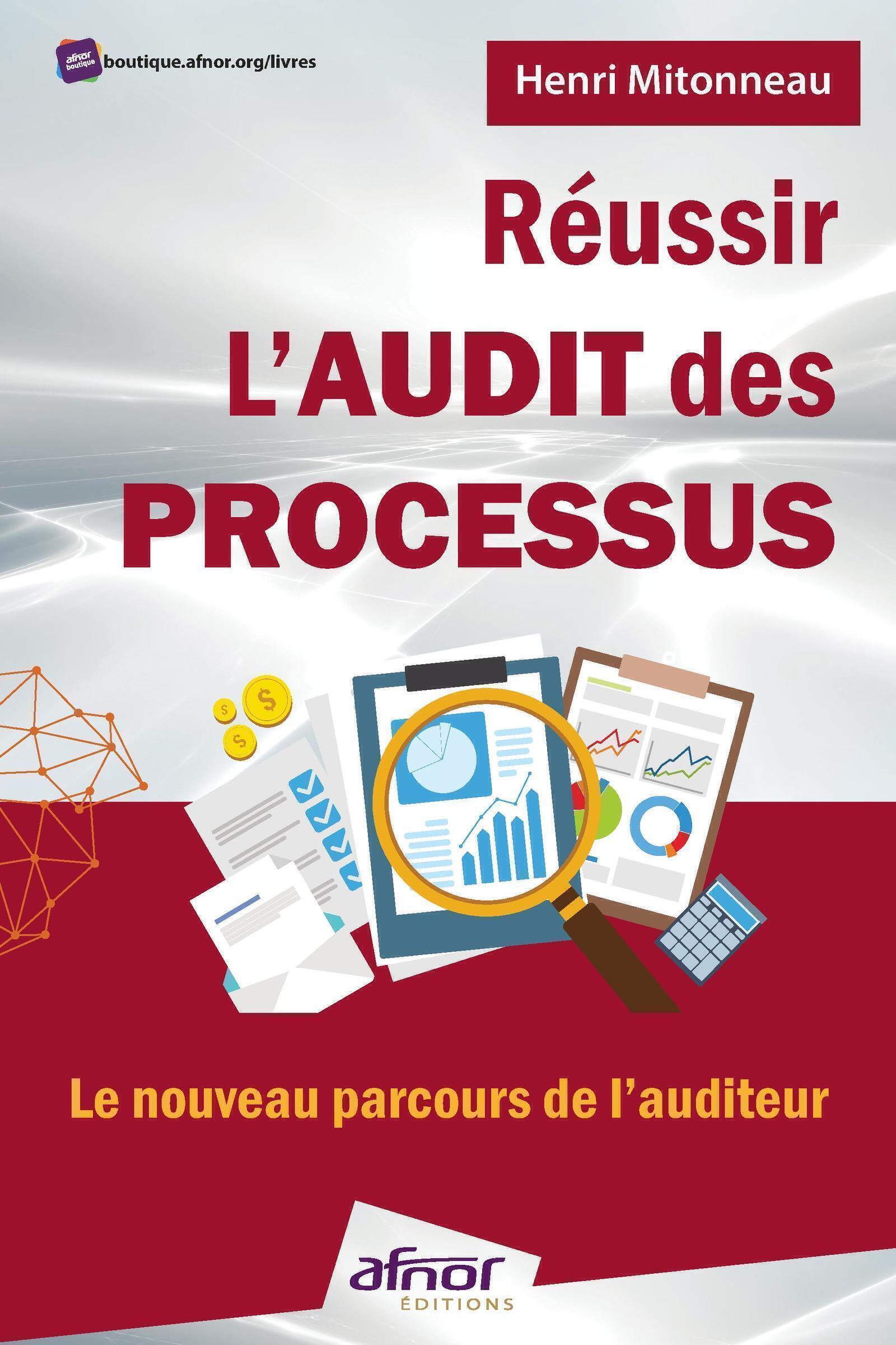 Réussir l'audit des processus