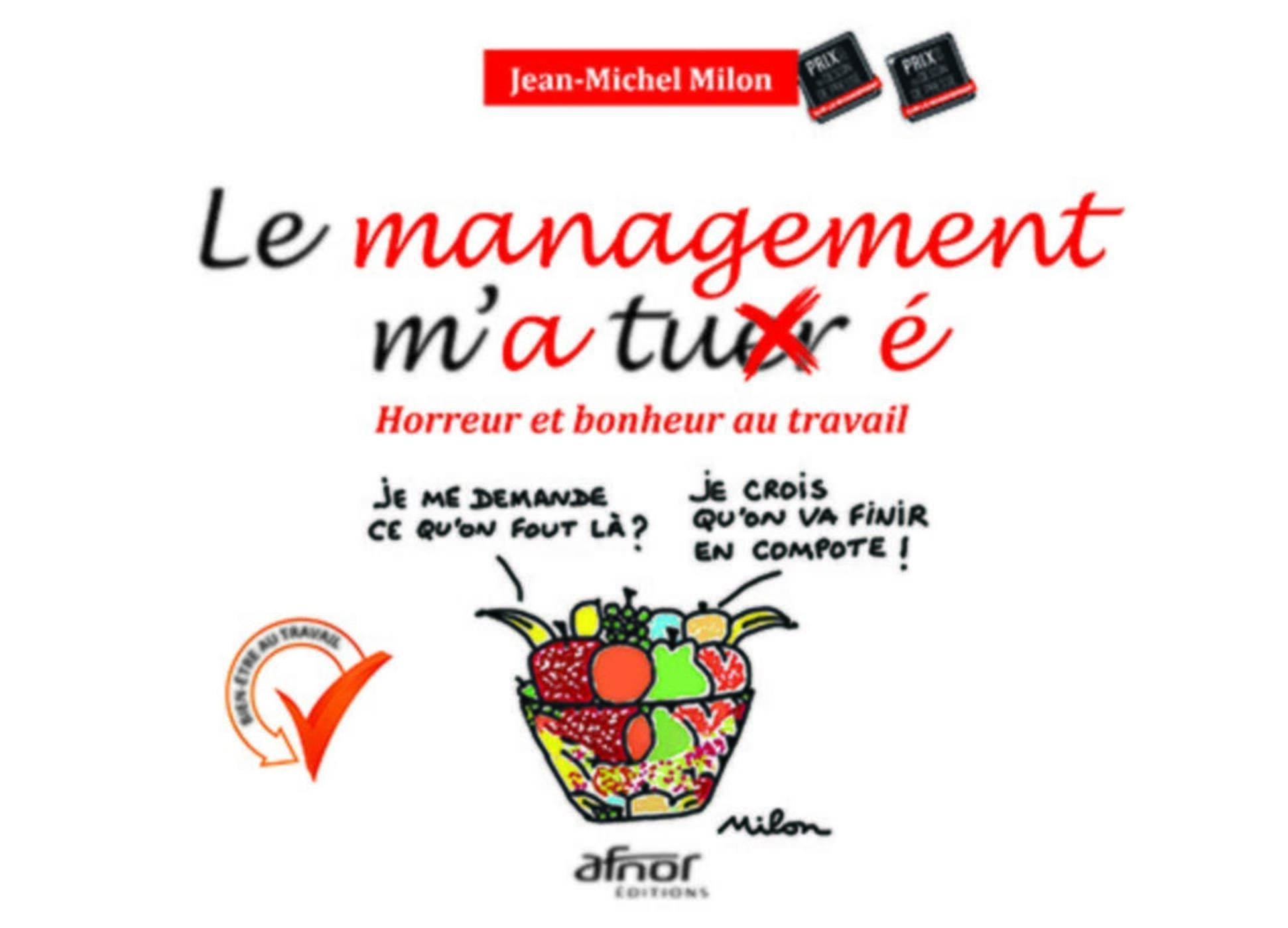 Le management m'a tuer é