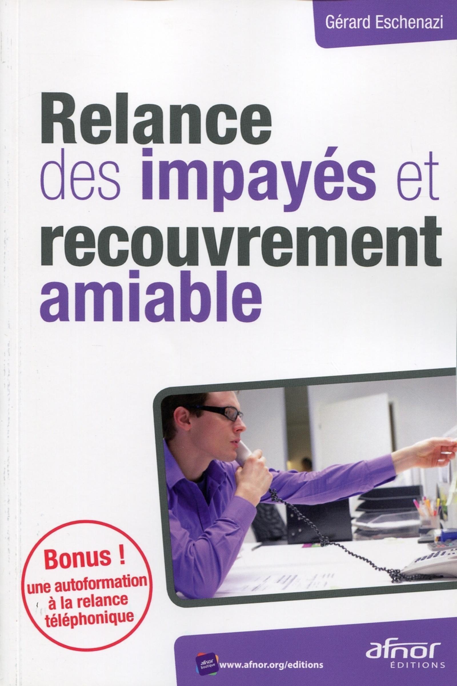 Relance des impayés et recouvrement amiable