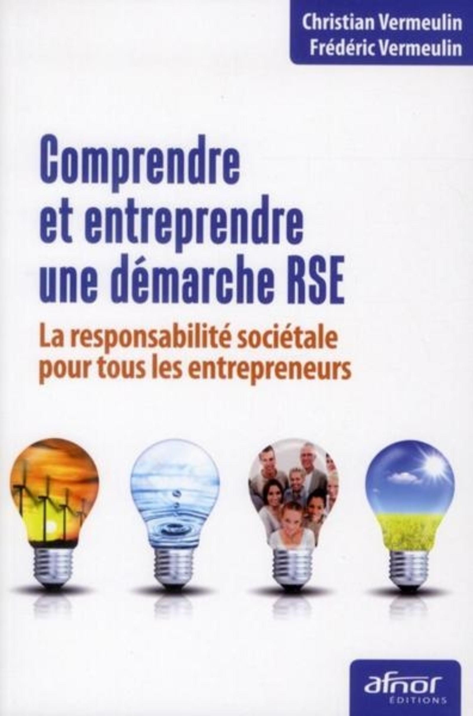 Comprendre et entreprendre une démarche RSE