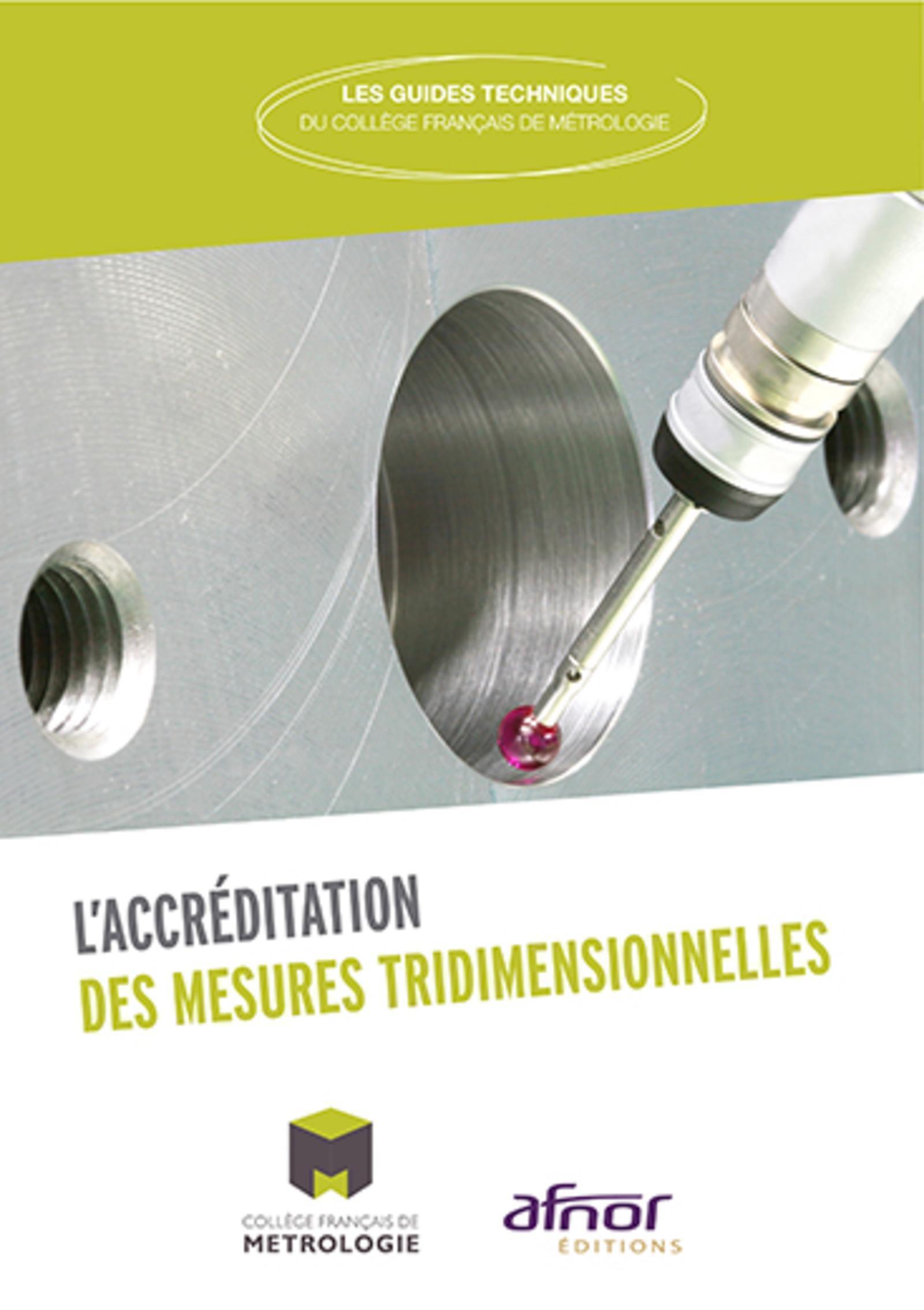 L'accréditation des mesures tridimensionnelles