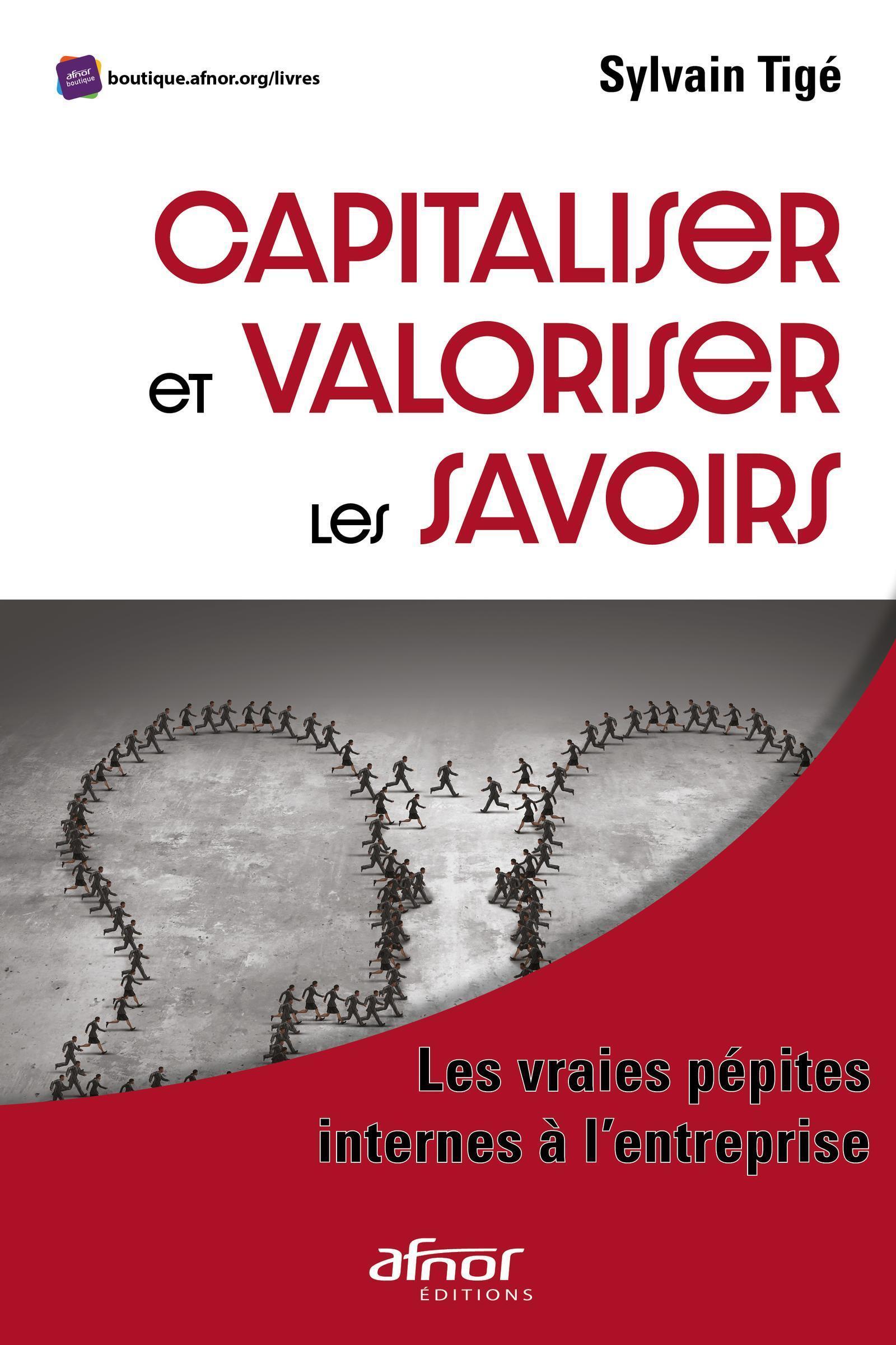 Capitaliser et valoriser les savoirs